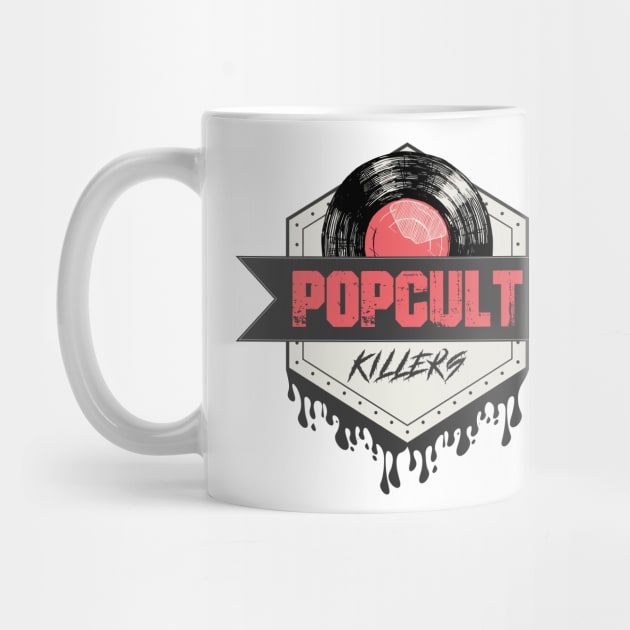 PopCultKillers logo - Vinyl by PopCultKillers